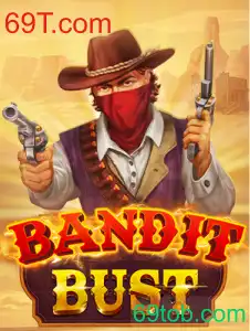 BanditBust